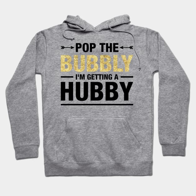 Women's Bachelorette Party Pop The Bubbly Bride Wedding T-Shirts Hoodie by teevisionshop